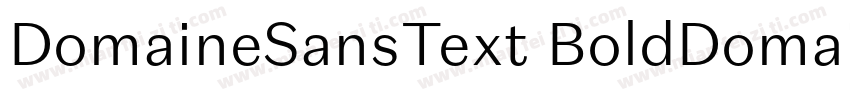 DomaineSansText BoldDomaine Sans T字体转换